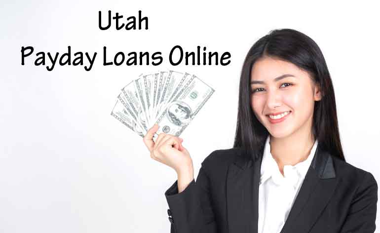 Online Payday Loans in Utah - Get Cash Advance in UT